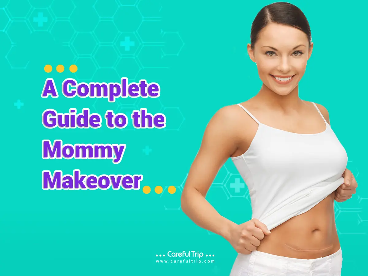 A complete guide to the Mommy Makeover