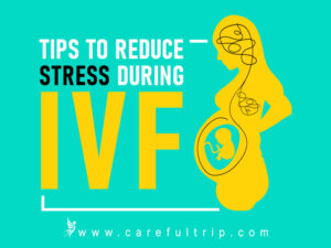 Tips to Reduce Stress During IVF