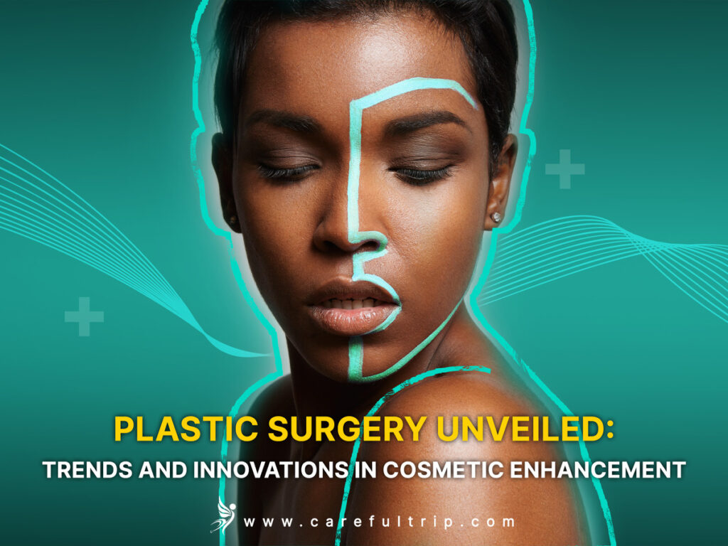 Plastic Surgery Unveiled Trends And Innovations In Cosmetic