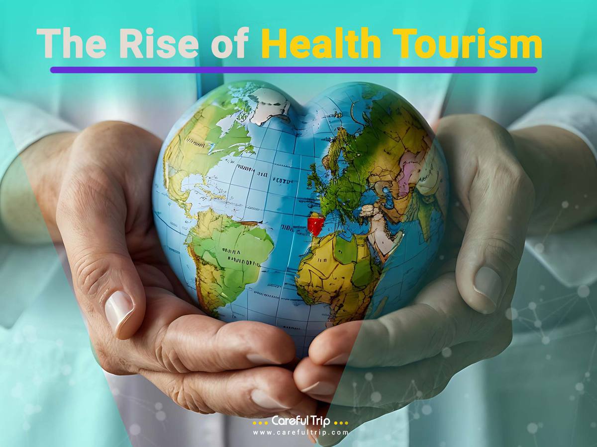 The Rise of Health Tourism