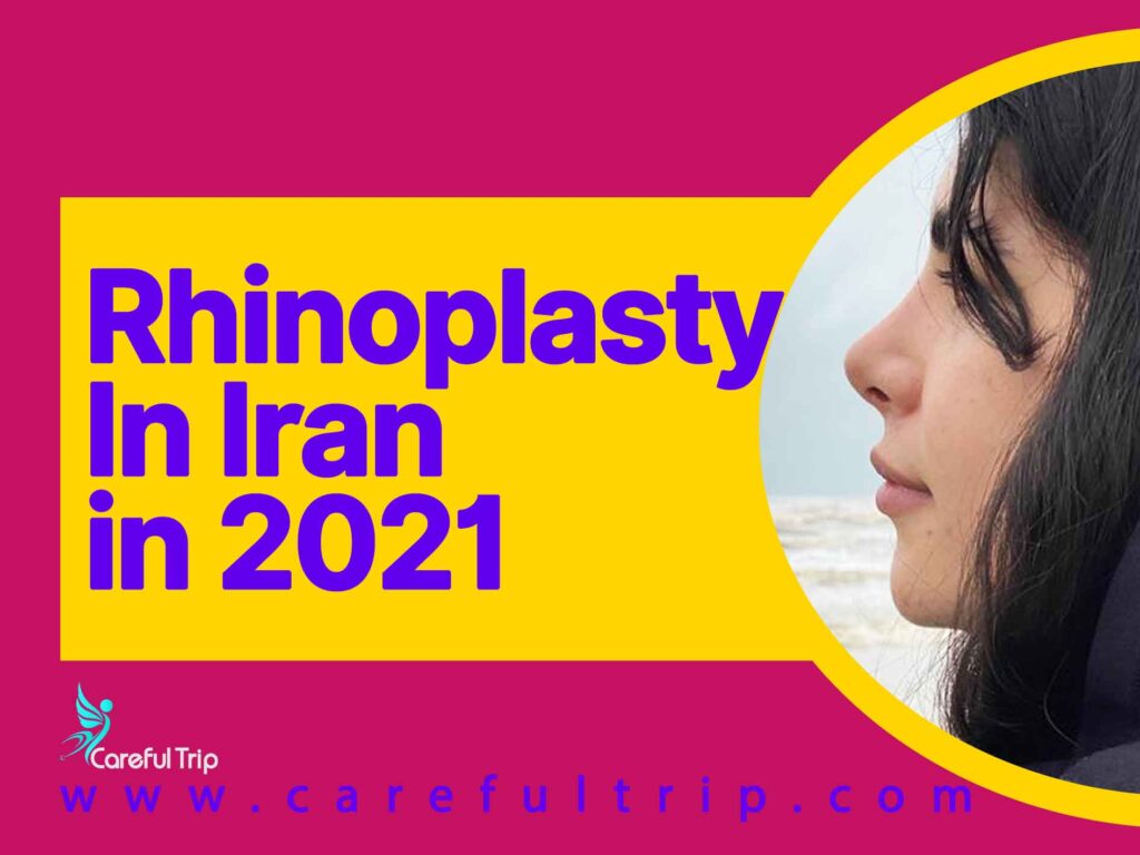 Rhinoplasty In Iran in 2021