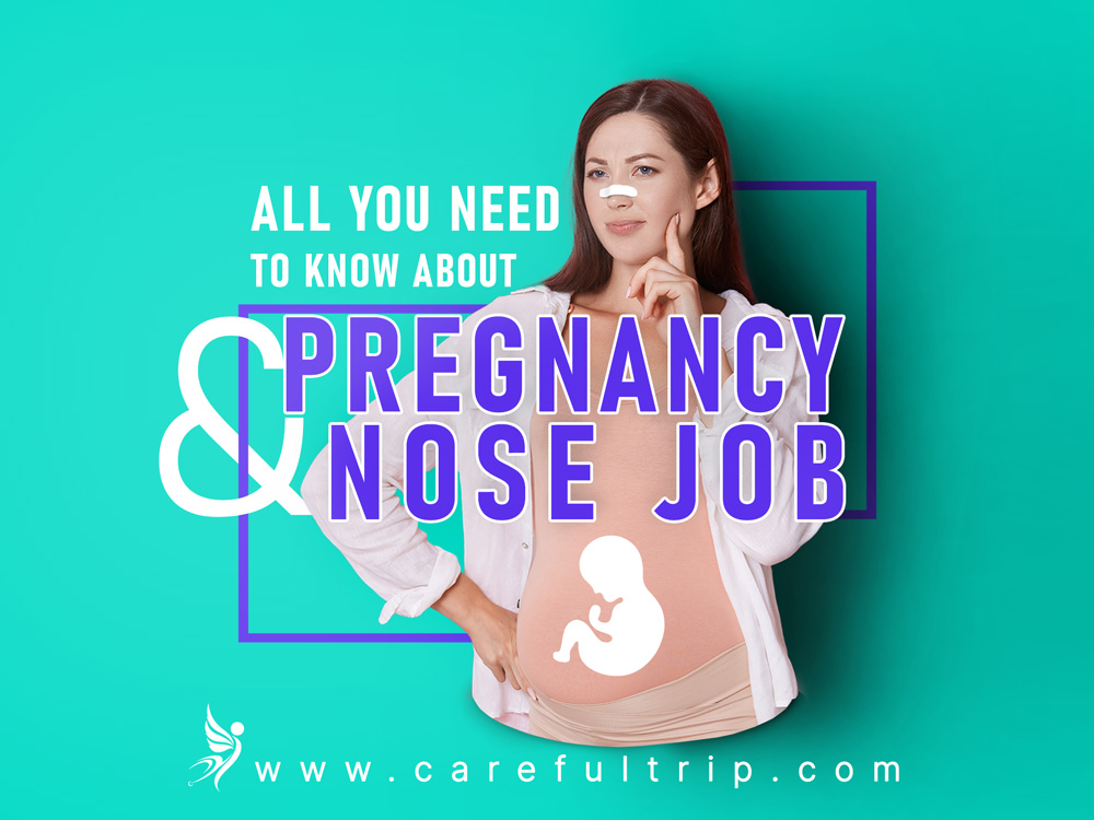 All you need to know about Pregnancy & Nose job