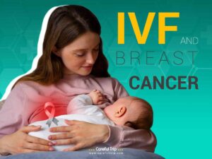 IVF and Breast Cancer