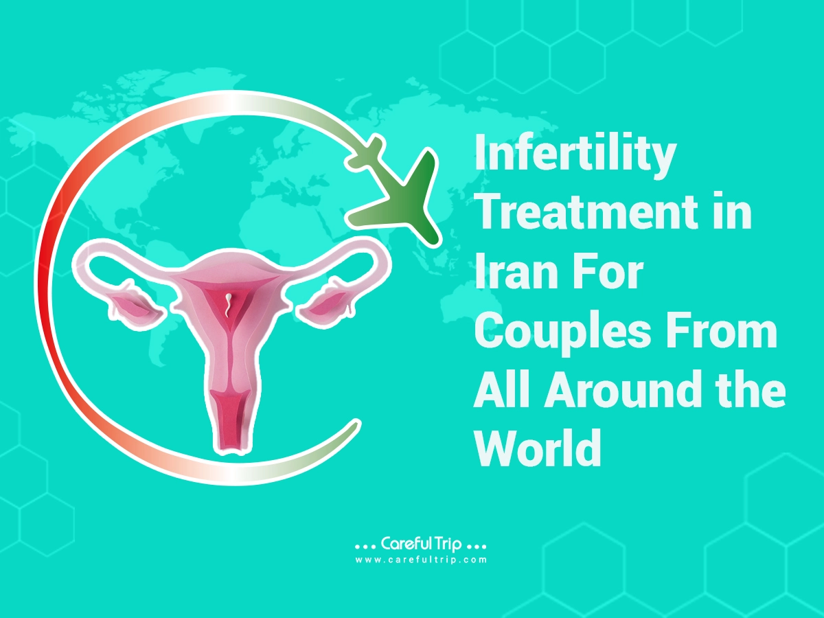 Infertility Treatment in Iran