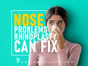 Nose Problems Rhinoplasty Can Fix
