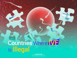 Countries Where IVF Is Illegal