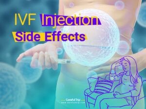 IVF Injection Side Effects