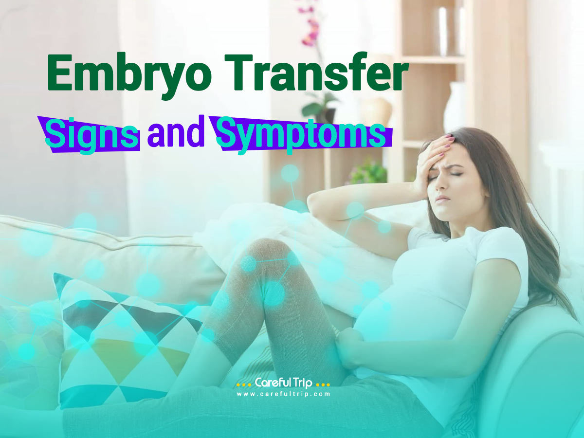 Embryo Transfer Symptoms