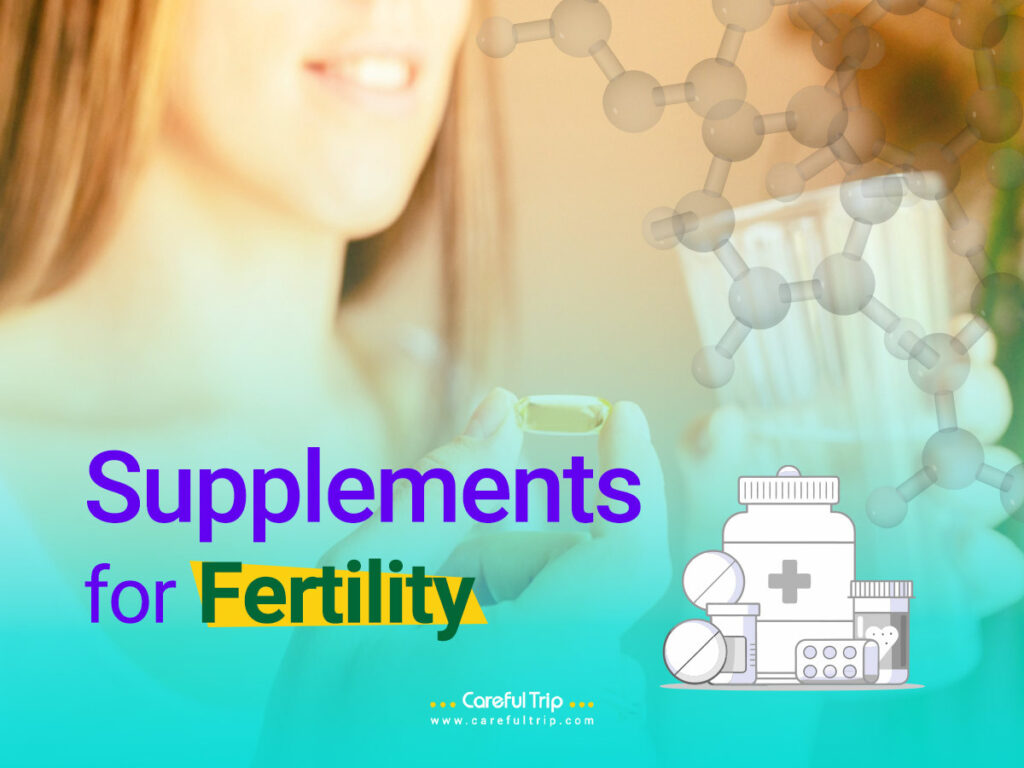 Supplements for Fertility