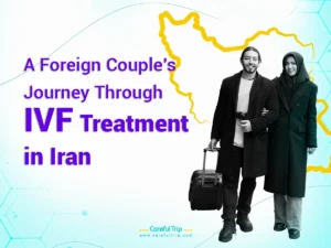 A-Foreign-Couple’s-Journey-Through-IVF-Treatment-in-Iran