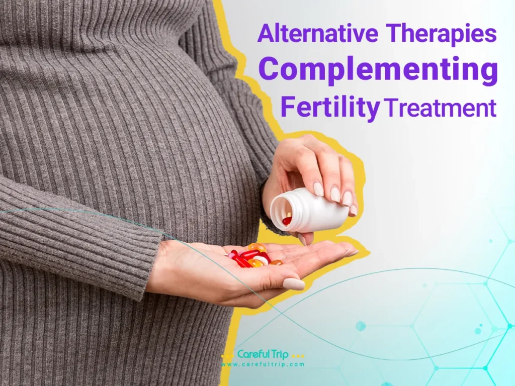 Alternative Therapies Complementing Fertility Treatments 11zon