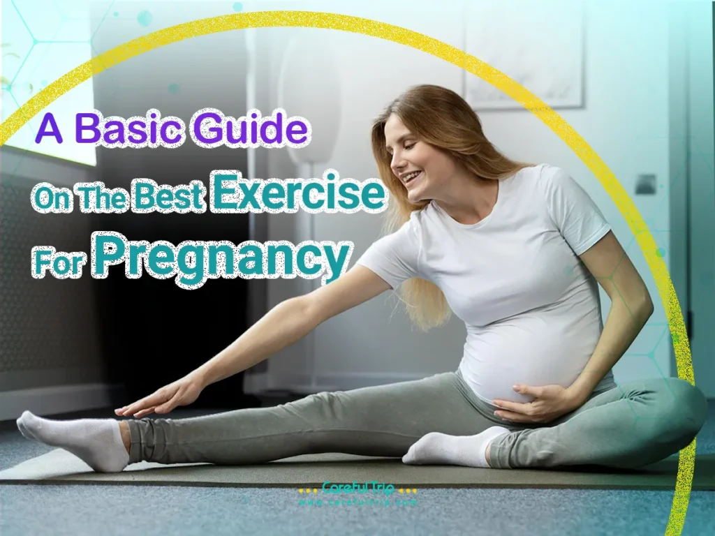 Pregnancy Exercises
